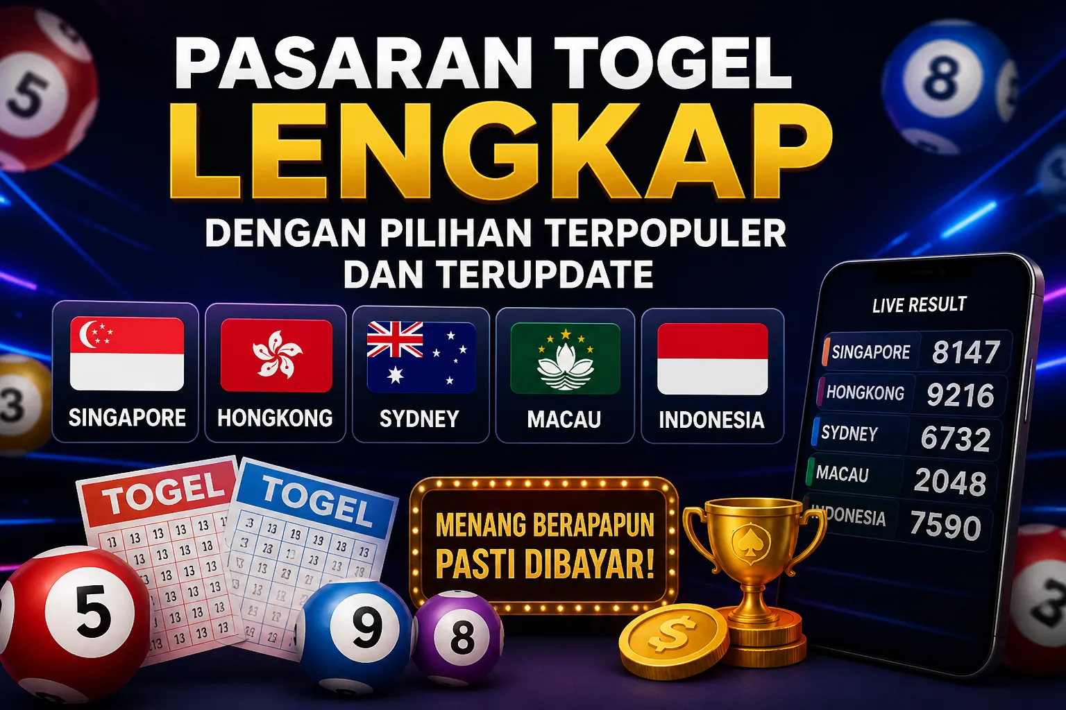 Pasaran Togel Lengkap dengan Pilihan Terpopuler dan Terupdate